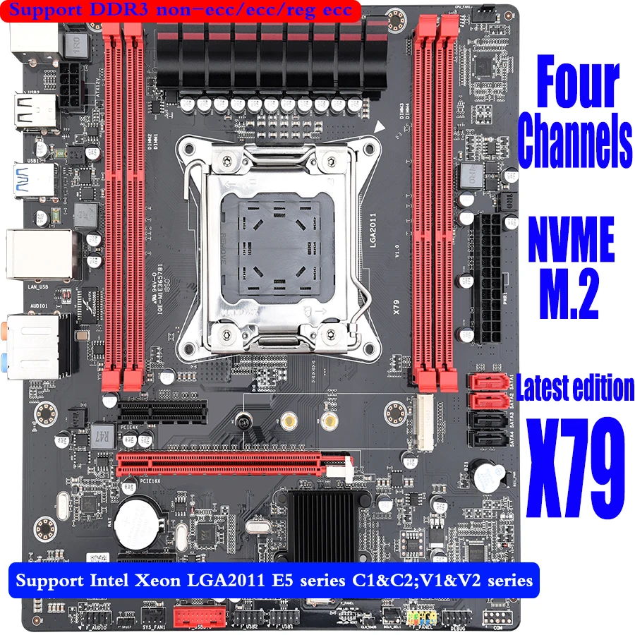 Материнская плата X79 LGA2011 материнская плата по стандарту ATX основная плата USB3.0 SATA3.0 PCI-E 16X NVME M.2 SSD Поддержка регистровая и ecc-память памяти и процессор E5