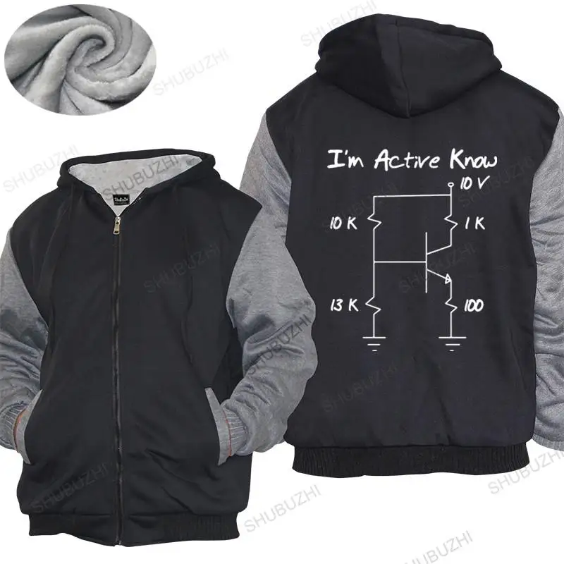 

New Arrived Mens hoodies Customize Funny Electronic Engineer Transistor I Am Active thick hoody Bigger Size Homme