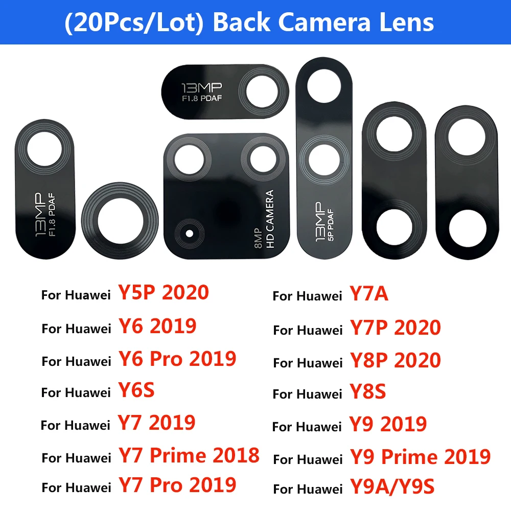 

20Pcs Rear Camera Lens Back Camera Glass Lens With Adhesive Sticker For Huawei Y5P Y6 Y6S Y7A Y7P Y8S Y8P Y9 Y9A Y9S Pro Prime