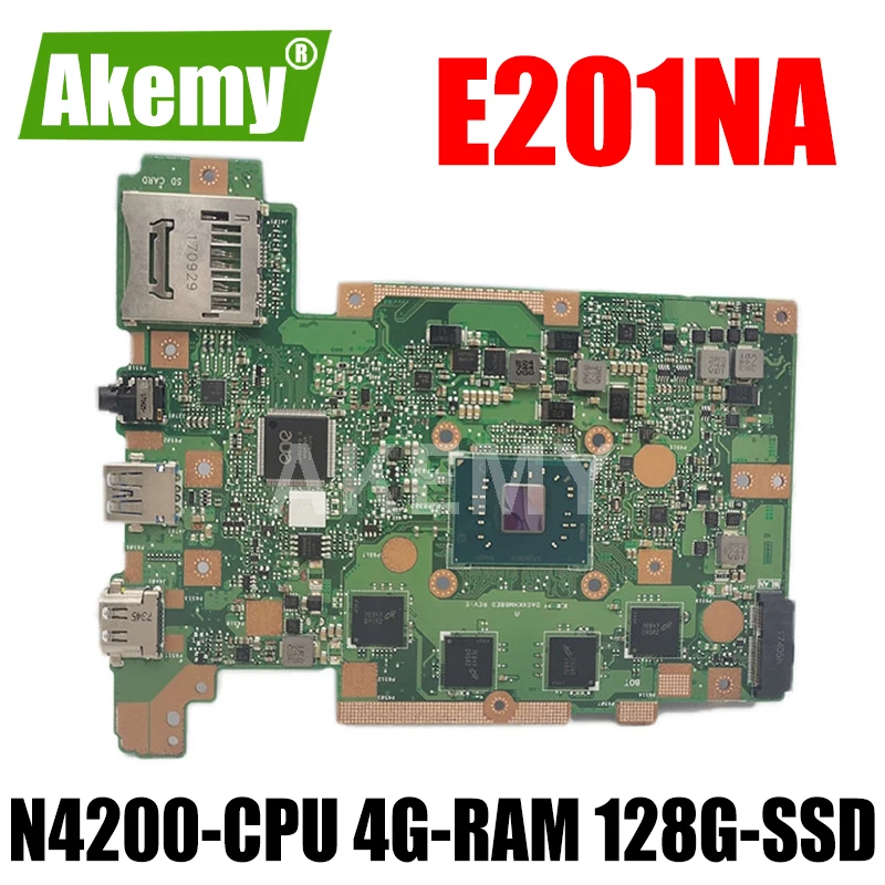 

E201NA Laptop motherboard For ASUS E201NAS E201NA E201N Mainboard motherboard W/ N4200-CPU 4G-RAM 128G-SSD