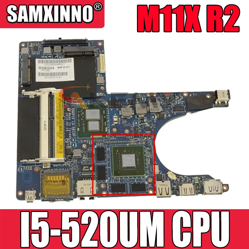 Оригинальная материнская плата для ноутбука DELL Alienware M11X R2 I5-520UM CN-01KK46 01KK46 LA-5812P
