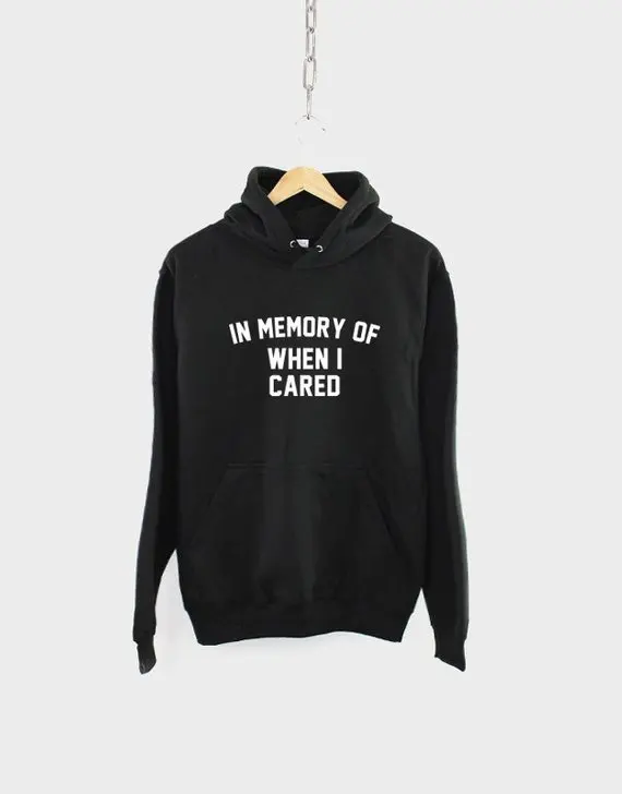 

Fashion Hoodies In Memory of When I Cared Streetwear Hoodie Kawaii Pullover Sweatshirts Woman Gothic Aesthetic Harajuku Tops