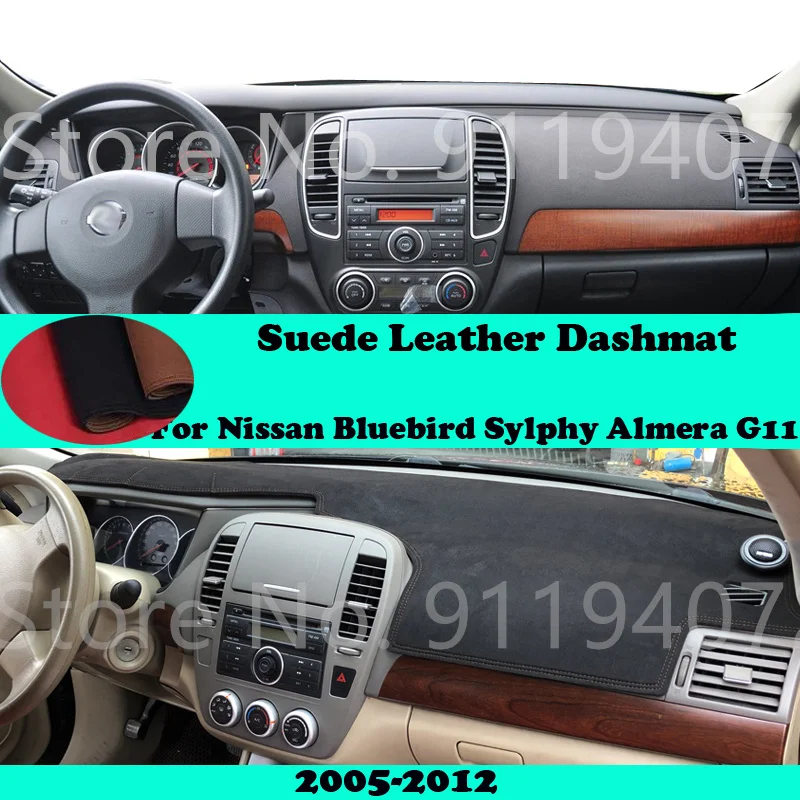 

For Nissan Bluebird Sylphy Almera G11 2005 Suede Leather Dashmat Dashboard Cover Pad Dash Mat Carpet Car-Styling Accessories