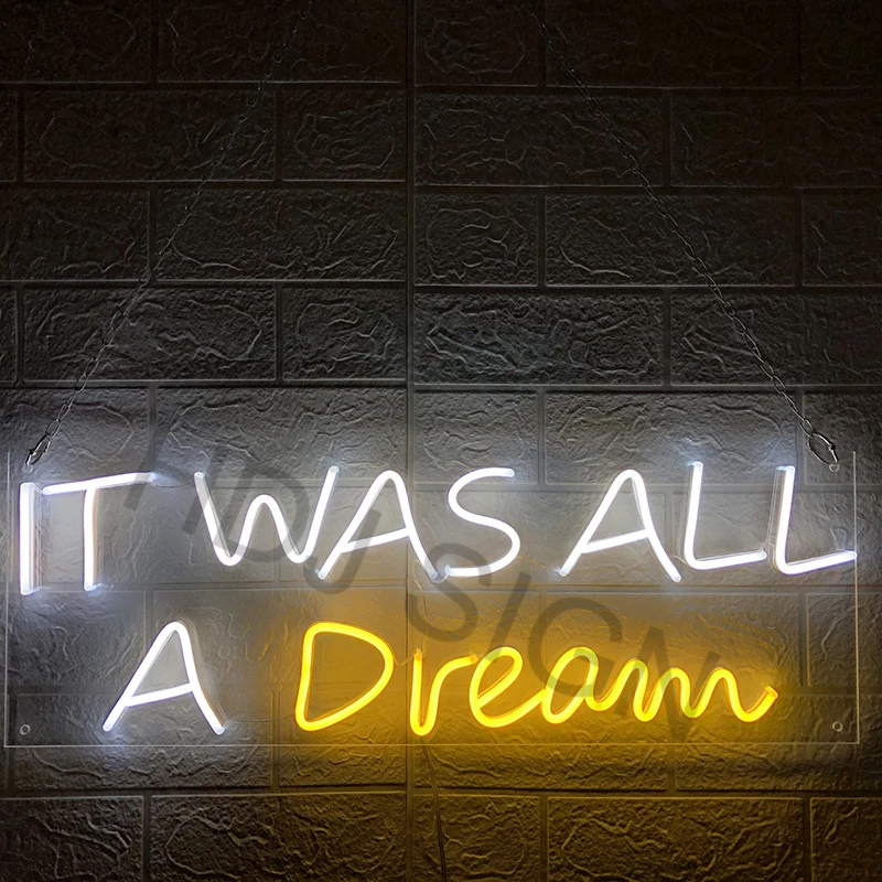 Неоновая светодиодсветодиодный вывеска It was all a dream настенный Декор для дома