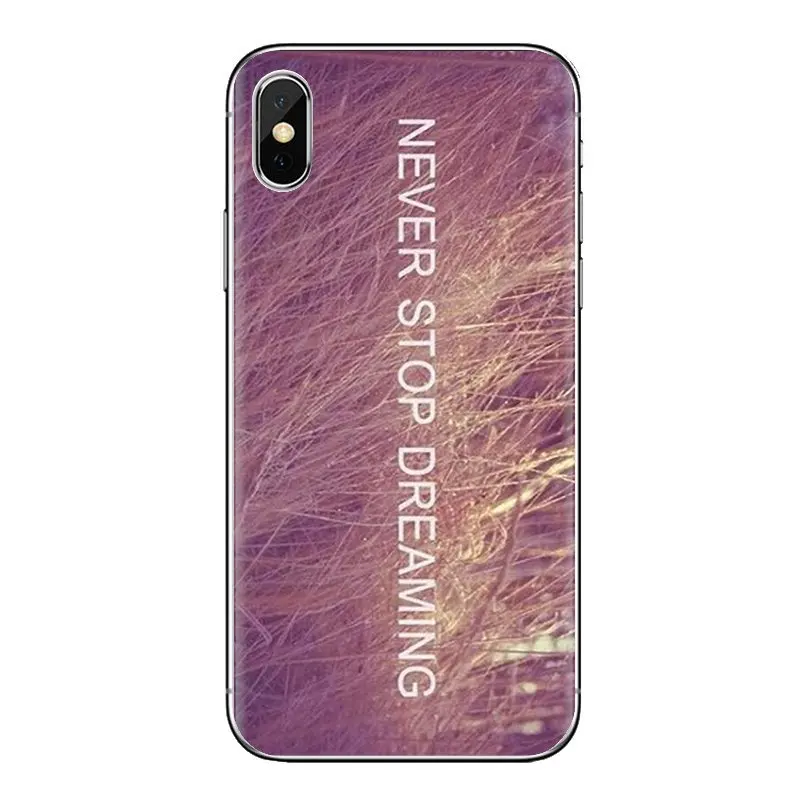 For Xiaomi Mi4 Mi5 Mi5S Mi6 Mi A1 A2 5X 6X 8 9 Lite SE Pro Max Mix 2 3 2S Silicone Phone Case Never Stop Dreaming Life quotes |