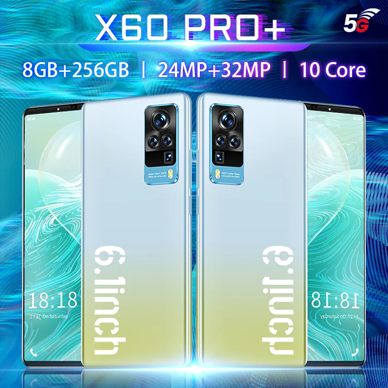 

X60 Pro+ Smartphone 6.1Inch Screen Memory 8+256G Android 10 Dual SIM Card 5G Face Unlock HD Camera 24MP+32MP 5200mAh Battery