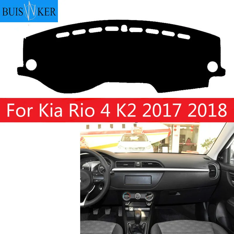 

LHD RU Car Dashboard Cover For Kia Rio 4 K2 2017 2018 Anti-slide Pad Dashmat Sun Shade Dash Board Cover Carpet Car-styling Mat