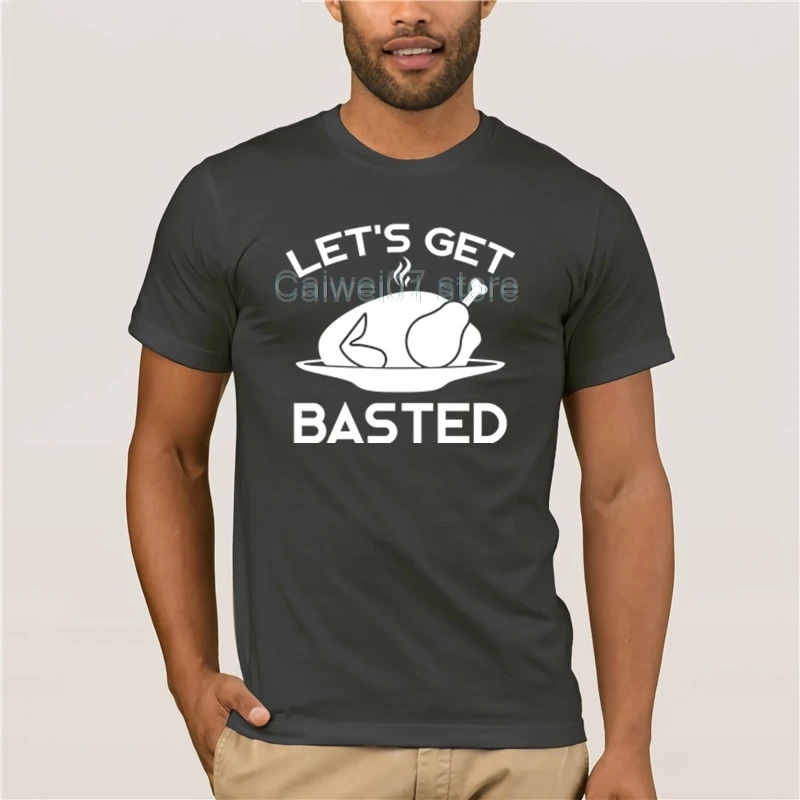 Модная хлопковая футболка 2019 года с надписью получить Let GeT Basted на День