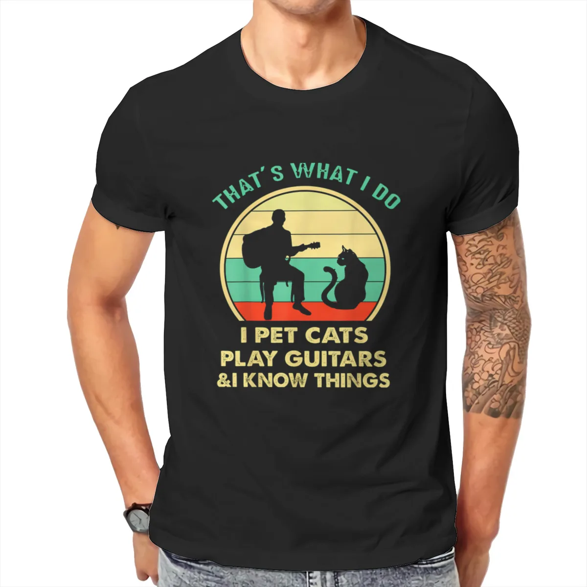

That's What I Do I Pet Cats Play Guitars And I Know Things T Shirt Men T Shirt Summer Cotton T-shirt