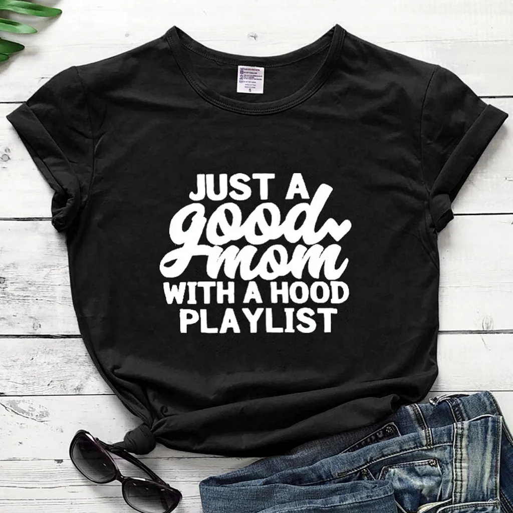 Футболка с надписью Just a Good Mom with hood хлопковая Повседневная забавная футболка