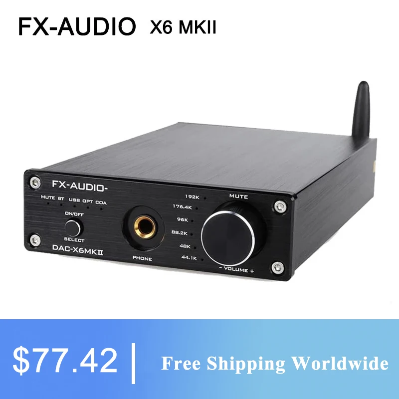 FX Audio DAC X6 MKII ESS9018 TPA6120 чип Bluetooth 5 0 APTX SPDIF Коаксиальная стандартная USB