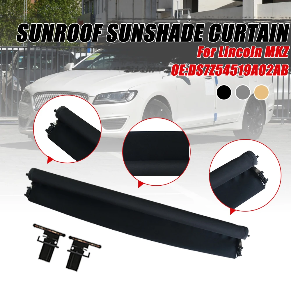 

Sunroof Curtain and Assembly DS7Z54519A02AB is suitable for Lincoln MKZ