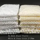 Бусины из АБС-пластика без отверстий, белые круглые бусины из акрила и АБС-пластика с имитацией жемчуга, изящные бусины россыпью с дисплеем для поделок и изготовления ювелирных изделий, 2-18 мм