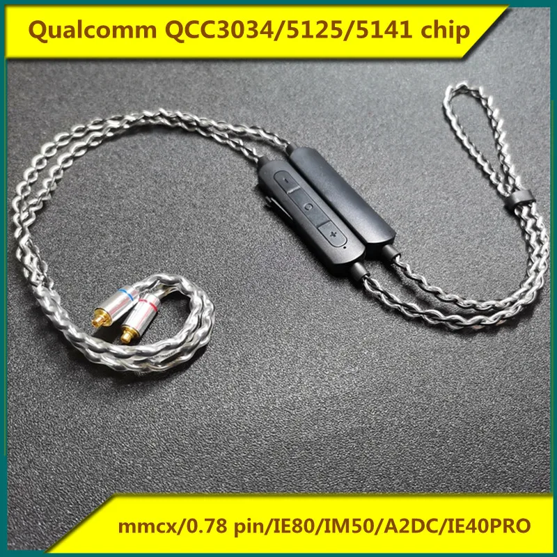

Qualcomm QCC3034/5125/5141 Chip Wireless Bluetooth Headset Cable APTX-HD Ear-mounted Mmcx/0.78 Pin/IE80/IM50/A2DC/IE40PRO
