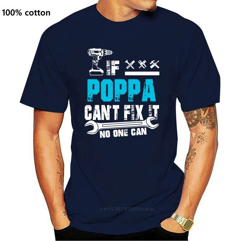 

Новые Забавные футболки If Poppa Can Fix It никто не может футболка подарок на день отца