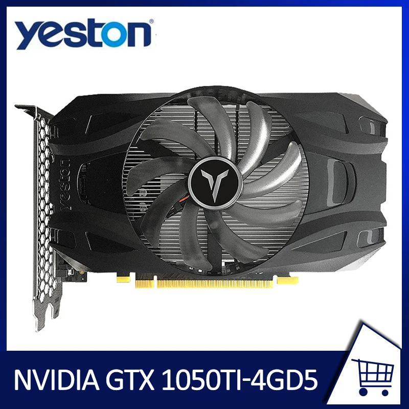 

YESTON GTX 1050Ti 4GB 128 Bit PCI-Express Computer Video Card GDDR5 Graphics Cards GPU nVIDIA Geforce For Cyperpunk 2077 Game