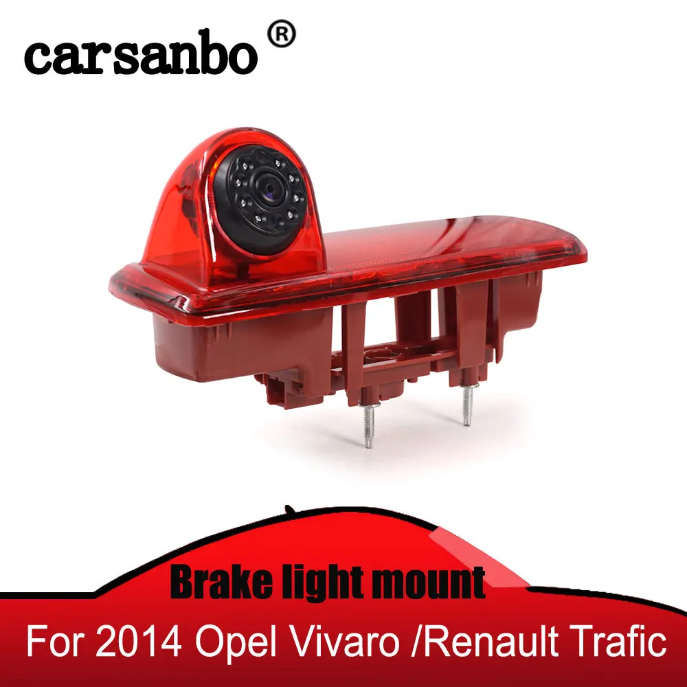 Carsanbo автомобильный тормозной светильник камера заднего вида для 2014 opel Vivaro / Renault