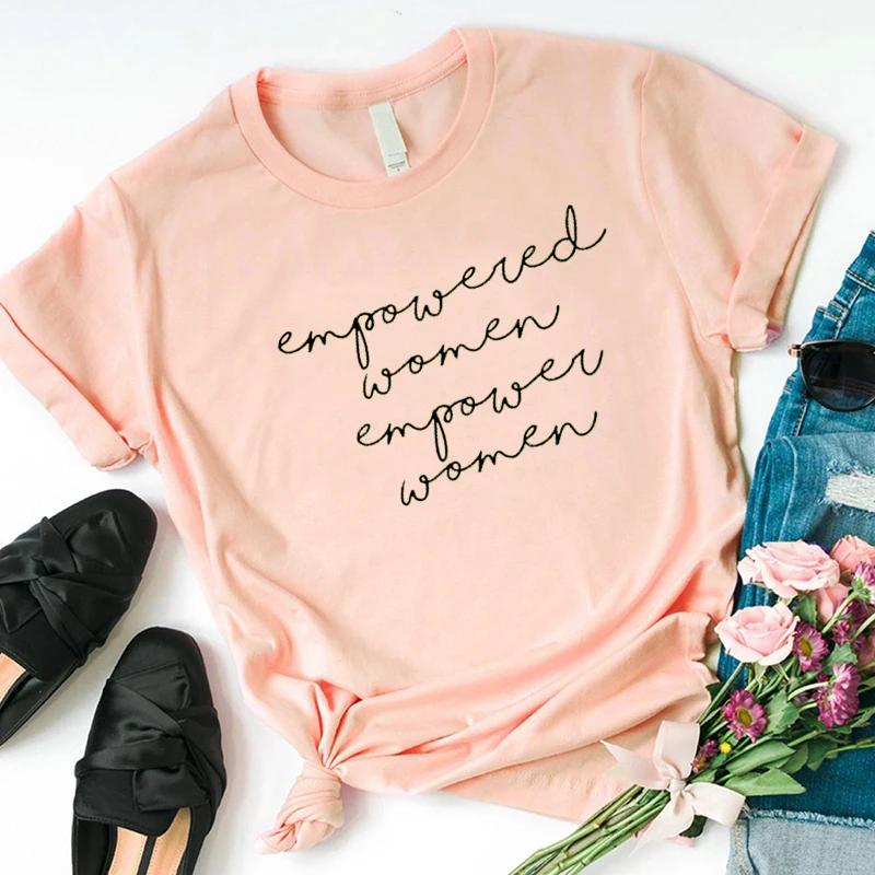 

Empowered Women Empower Women T-Shirt Funny Aesthetic 100% Cotton Grunge Feminist Clothing Tee Hipster Graphic Empower Tops
