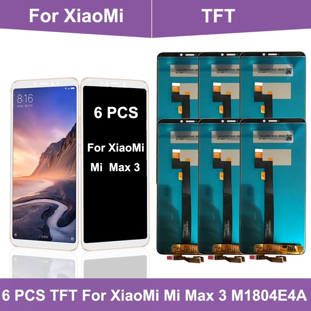 

Wholesale 6 Pcs For Xiaomi MI MAX 3 LCD Display Touch Screen Digitizer For XIAOMI Max 3 Display max3 Replacement Parts