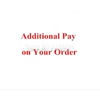 additional pay on your order 40