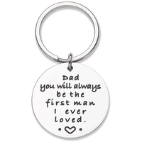 dad key chain from daughter you will always be the first man i ever loved gifts for daddy keychain fathers day gift key ring