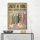 Постер для книги для влюбленных просто девушка, которая любит книги, Постер Джейн Остен, художественные принты для влюбленных, домашний декор, холст, уникальный подарок, плавающая рамка