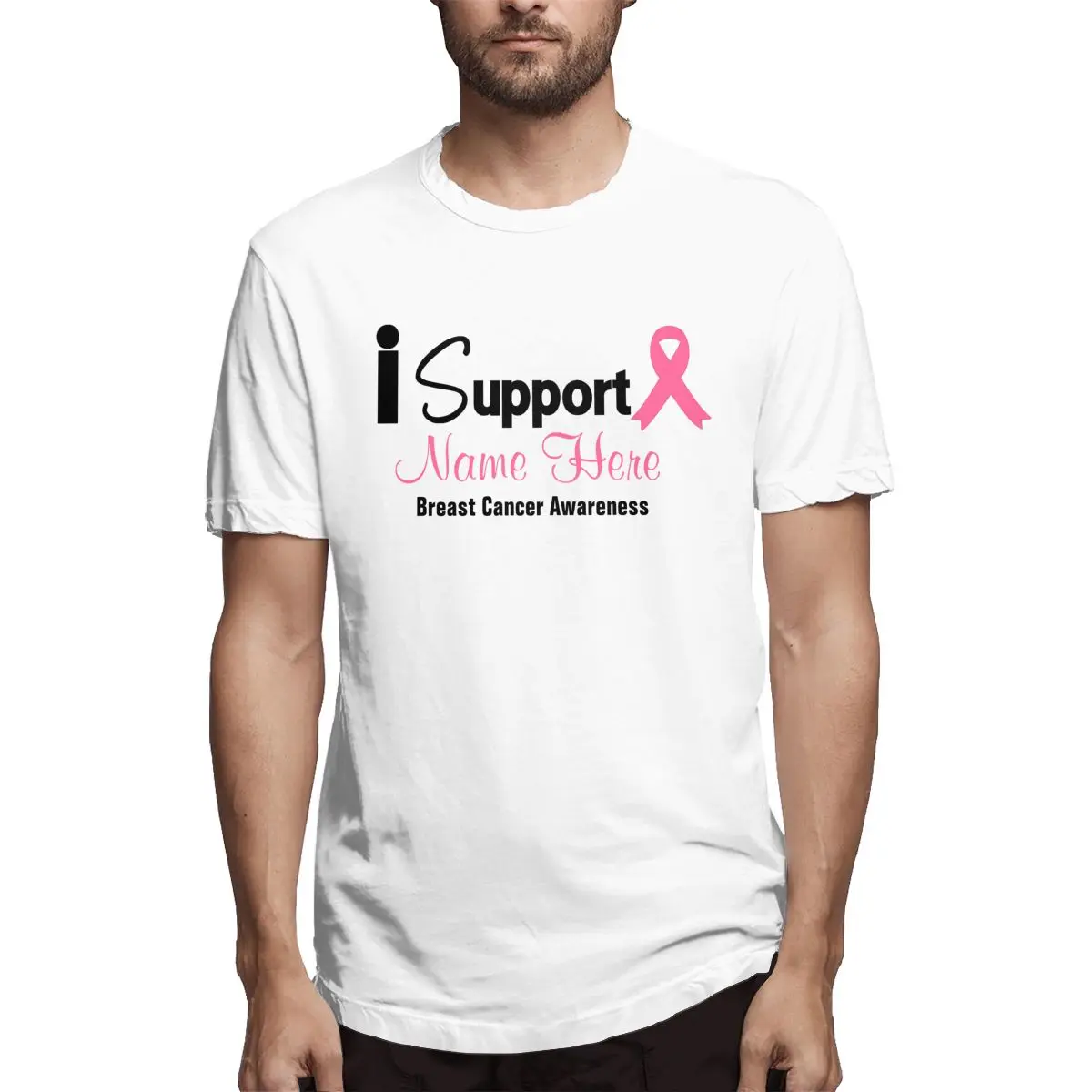 

Personalize I Support Breast Cancer Awareness Graphic Tee Men's Short Sleeve T-shirt Funny Tops