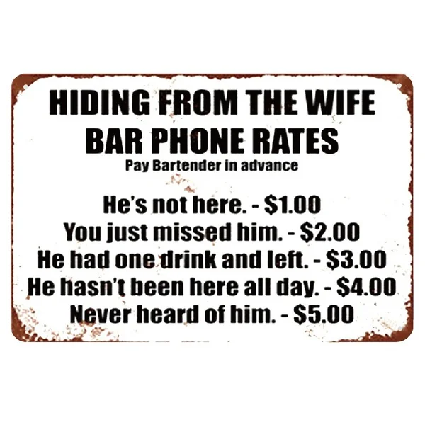 

Vintage Metal Tin Sign Hiding From The Wife Man Cave Home Bar Hotel Club Wall Decor Sign 12X8Inch