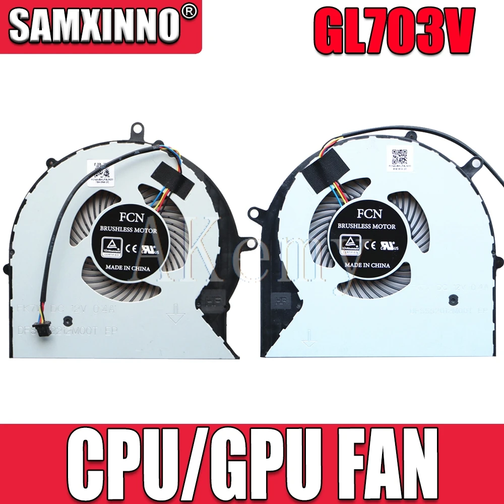 Новинка для For Asus GL703 ROG STRIX GL703V GL703VD GL703VM Вентилятор охлаждения процессора DC 4PIN 12V 0.4A