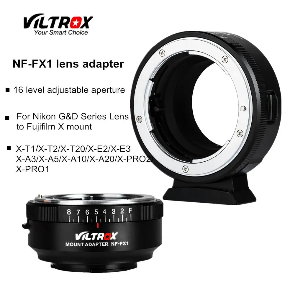 

Viltrox NF-FX1 Camera Lens Adapter w/ Mount Adjustable Aperture Ring for Nikon G&D Lens to Fuji X-T2 X-T20 X-E3 X-A20 X-PRO2 E2S