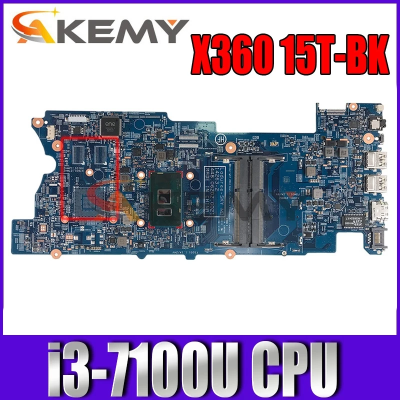 

Akemy 863886-601 448.06203.0021 For HP PAVILION X360 CONVERTIBLE 15T-BK Laptop Motherboard i3-7100U fully Tested