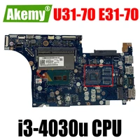 for lenovo u31 70 e31 70 laptop mortherboard with i3 4030u cpu aivs3 aivz3 la c311p 100 tested good