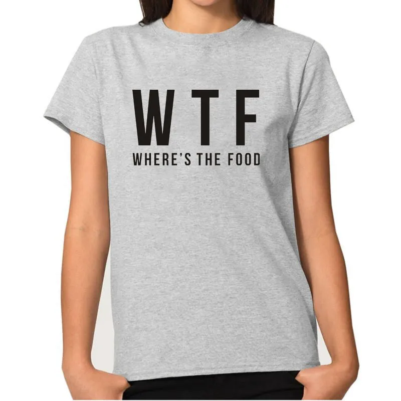 Забавные WTF где Еда Письмо печати футболка Для женщин короткий рукав с круглым