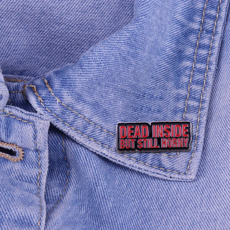 Забавный Готический подарок эмалированный значок с мертвой внутренней стороной