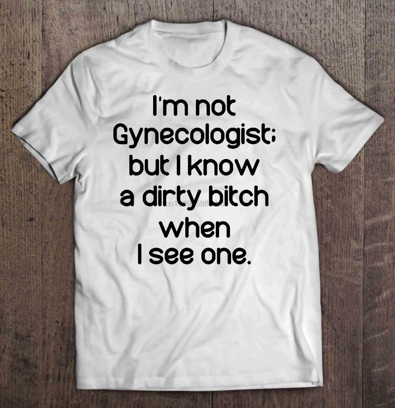 Мужская смешная футболка модная я не гинеколог но знаю грязную суку когда увижу