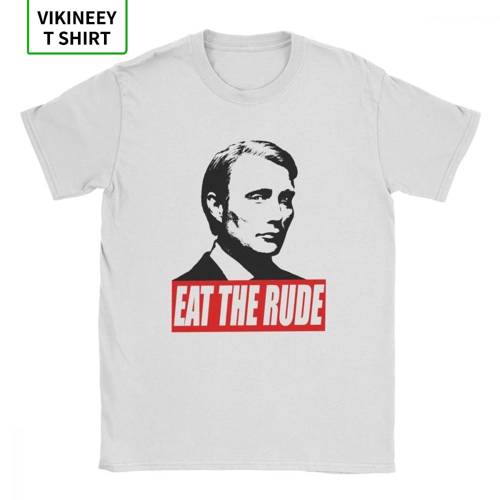 

Eat The Rude Hannibal T Shirt Men's 100% Cotton T-Shirts Lecter Mads Horror Hannigram Tee Shirt Short Sleeve Clothing Adult