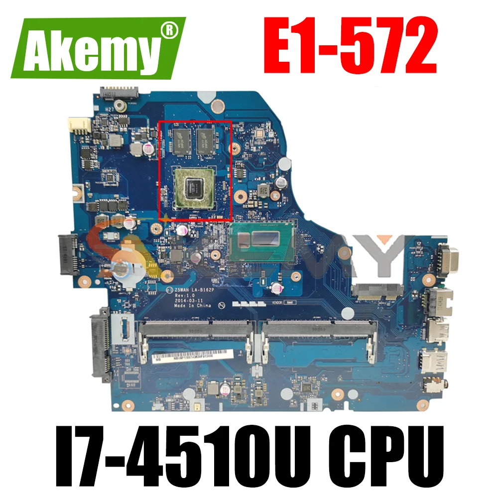 

For ACER Aspire E1-572 I7-4510U Notebook Mainboard LA-B162P SR1EB N15S-GT-S-A2 DDR3 Laptop Motherboard