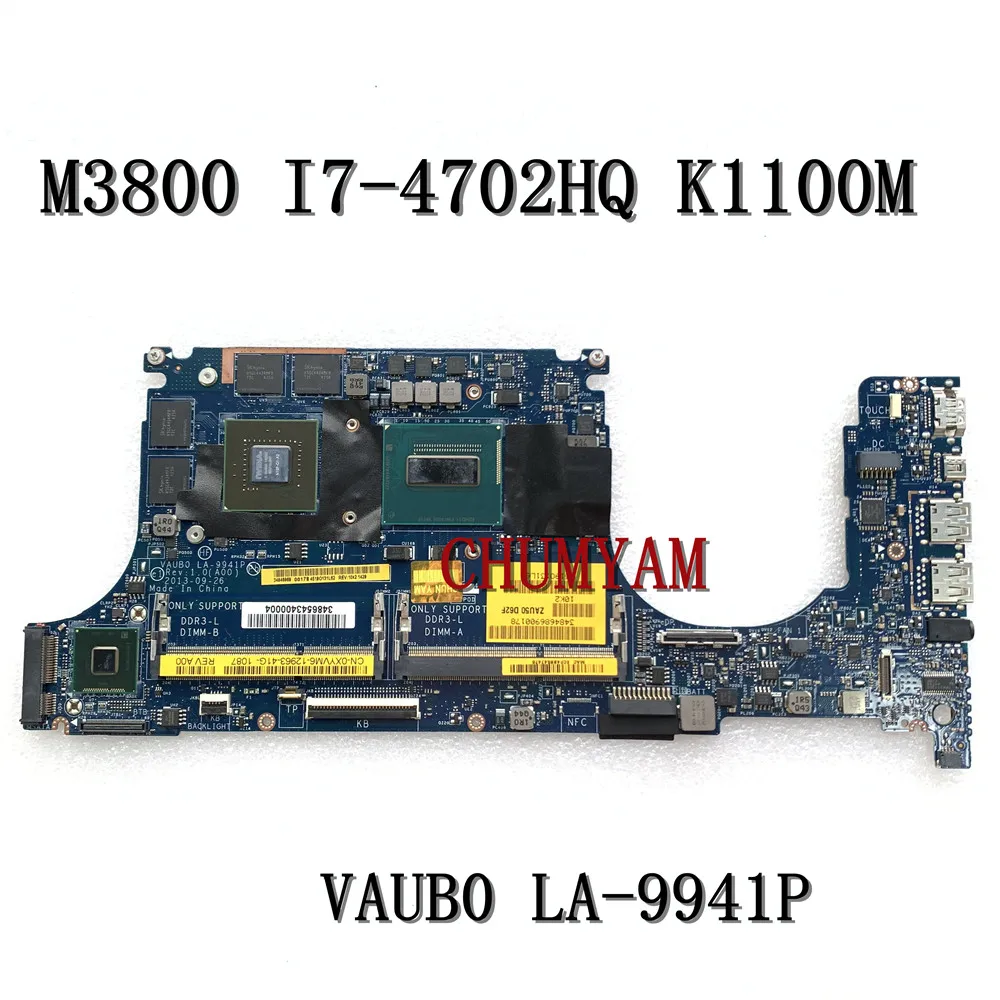 LA-9941P K1100M 2GB для dell Precision M3800 9530 Материнская плата ноутбука I7-4702HQ XYVM6 материнская ПК