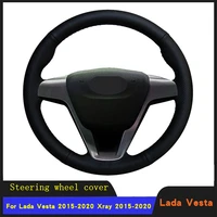 diy car steering wheel cover braid wearable genuine leather for lada vesta 2015 2016 2017 2018 2019 2020 xray 2015 2020