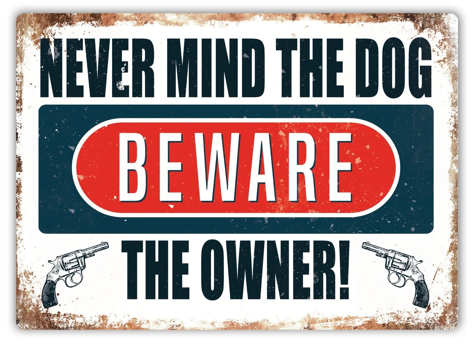 

Никогда не против собаки-Остерегайтесь владельца-металлическая настенная табличка-забаПредупреждение посетите наш магазин, больше товаро...