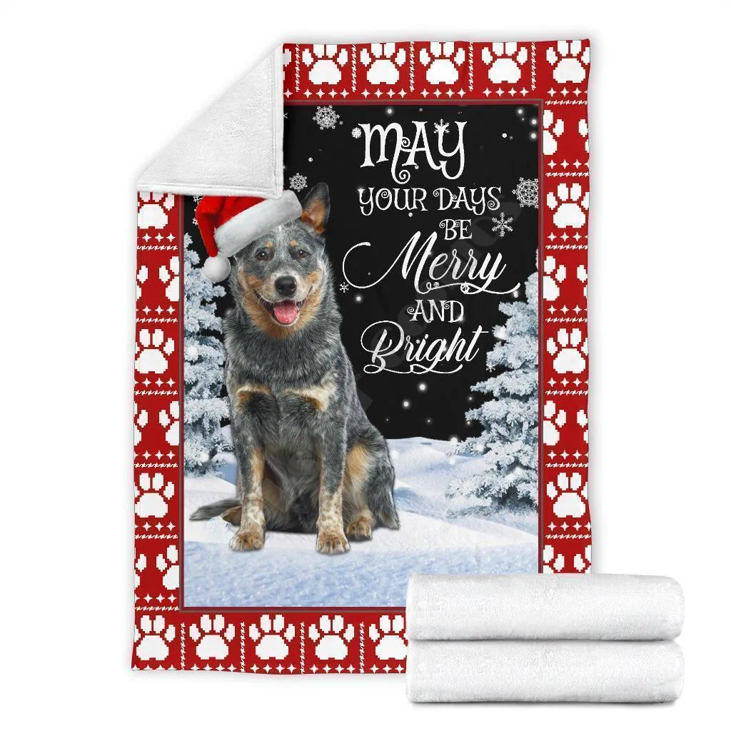 

May your day be merry heeler dog fleece blanket gift idea fleece blanket 3D Printed Blanket Adults/kids Sherpa Blanket