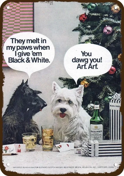 

1974 Black & White Scotch Vintage Look Metal Sign Cute Scottish Terrier & Westie