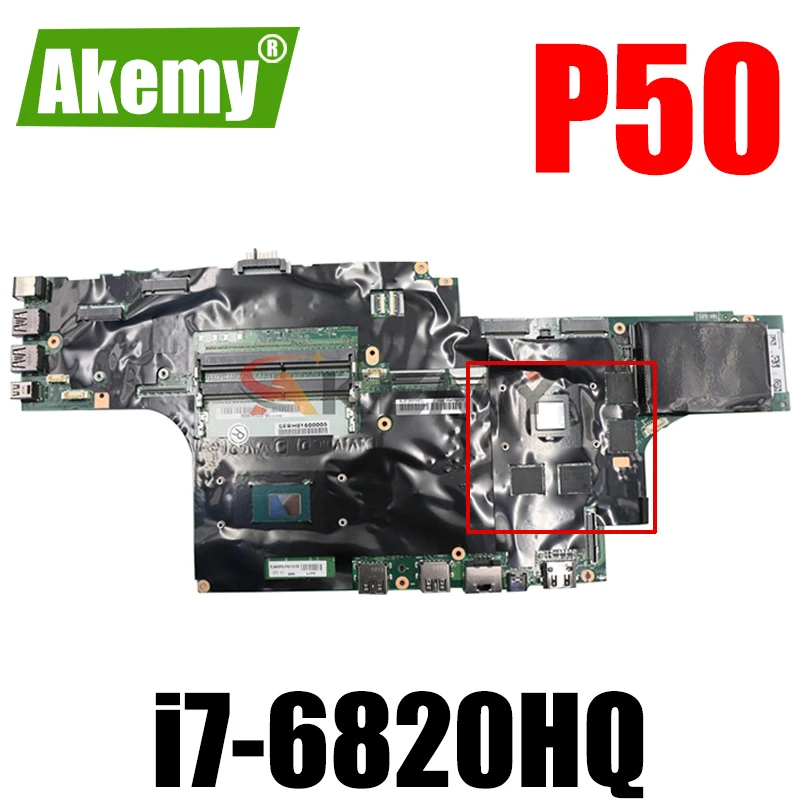 

Akemy For Lenovo Thinkpad P50 Laptop Motherboard CPU i7-6820HQ Tested OK FRU 01AY365 01AY394 01AY447 01AY364 01AY384 01AY372
