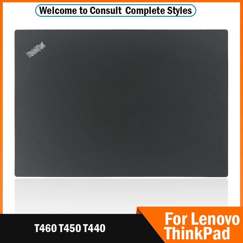 

NEW Laptop LCD Back Cover For Lenovo ThinkPad T460 T450 T440 Screen Rear Lid Top Case 01AW306 AP105000100