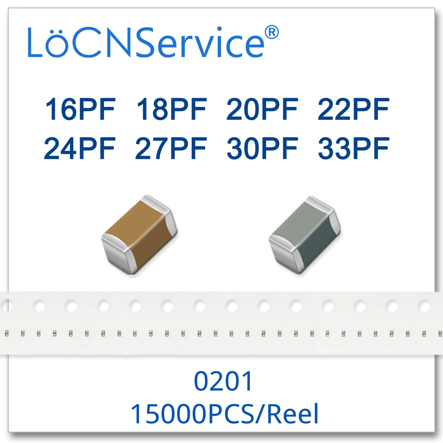 Конденсаторы LoCNService 15000 шт. 0201 COG/NPO RoHS 50 в 5% 16PF 18PF 20PF 22PF 24PF 27PF 30PF 33PF|Запасные части| |
