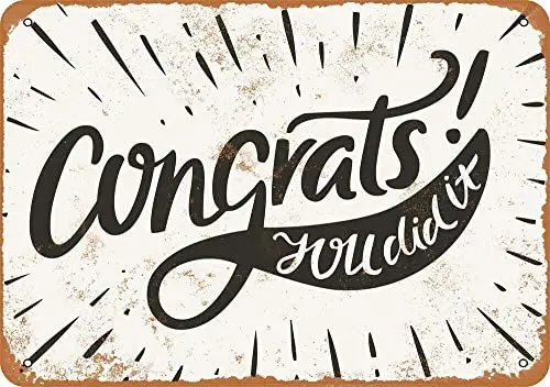 

Congrats You Did It Vintage Metal Sign