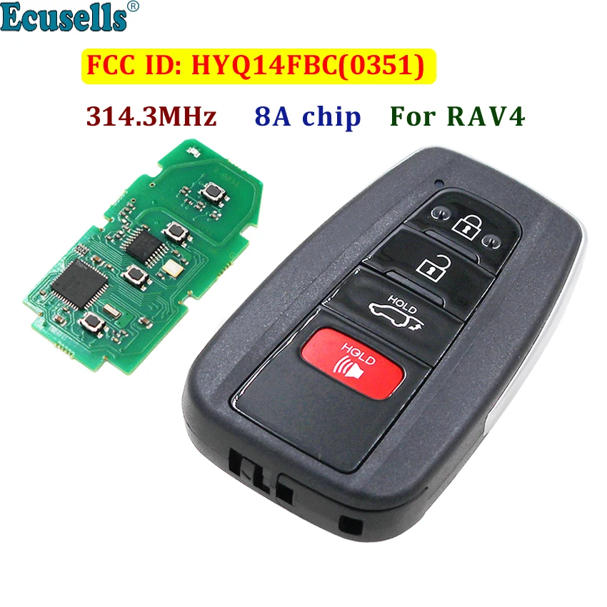 

4/3+1 Button ASK 314.3MHz Smart Keyless Go Remote Key Fob 8A Chip for Toyota RAV4 2018 2019 FCC ID:HYQ14FBC Board 0351