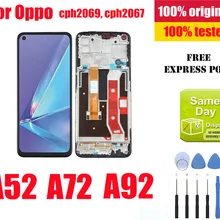 Original LCD for oppo mobile phone screen replacement for OPPO a72/a92/a52/cph2069/cph2067/cph2059 /cph2061