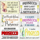 Винтажный постер Prosecco, коктейли, металлические оловянные вывески, украшение для паба, бара, Настенный декор принцессы N355