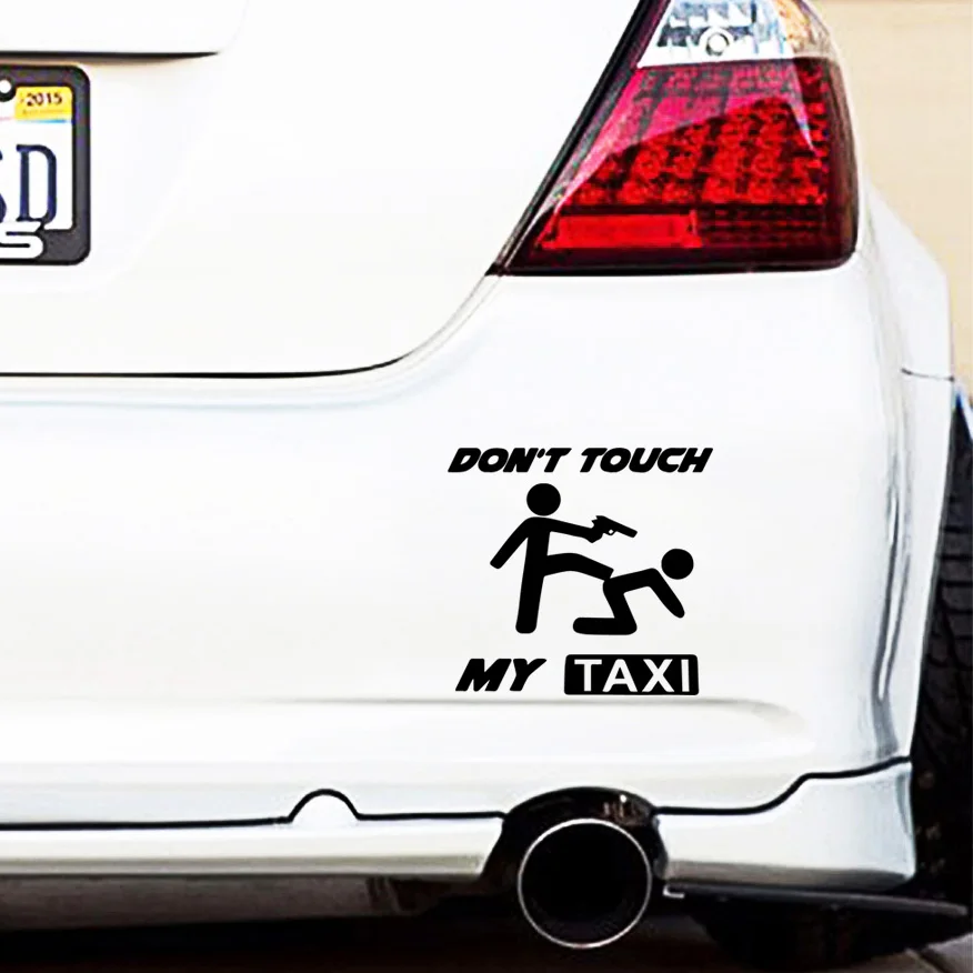 Творческий и надписью don't Touch My такси виниловые наклейки на машину автомобиля